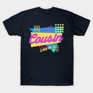 Cousin Family Crew Matching Retro Typography Text T-Shirt